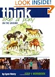 Think Like a Pony on the Ground Step...
