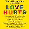 WordTheatre Presents: Love Hurts