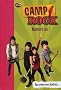 Camp Rock, Tome 4 : Num�ro un !