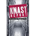 Knastreport: Das Leben der Weggesperrten