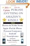 How To Publish Anything On Amazon's Kindle