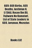 669: 669 Births, 669 Deaths, Justinian II, Li Shiji, Hasan Ibn Ali, Fujiwara No Kamatari, List of State Leaders in 669, Jar