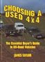 Choosing a Used 4 X 4: The Essential Buyer's Guide to Off-Road Vehicles (Off-road & four-wheel drive)