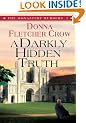 A Darkly Hidden Truth (Monastery Murders)