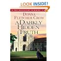 A Darkly Hidden Truth (Monastery Murders)