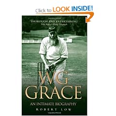 W.G. Grace: An Intimate Biography