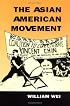 Asian American Movement Pb (Asian American History & Cultu)