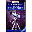 Stargazing With a Telescope (Revised / Updated) (Paperback)