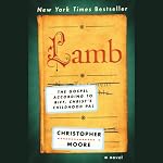 Lamb: The Gospel According to Biff, Christ's Childhood Pal | Christopher Moore