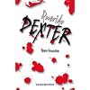 Querido Dexter (Spanish Edition)