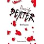 Querido Dexter (Spanish Edition)