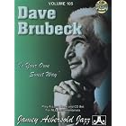 Vol. 105, Dave Brubeck: In Your Own Sweet Way (Book and CD Set) by Dave Brubeck