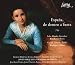 Spain, From Out to In -- Works by Lalo, Rimsky-Korsakov, Boccherini, Berio and Gomez
