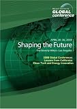 2008 Global Conference: Lessons from California: Clean Tech and Energy Innovation