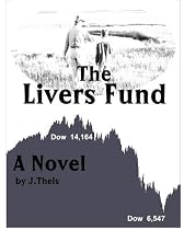 Click to Download Free Kindle Book -> The Livers Fund
