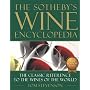 The Sotheby's Wine Encyclopedia: The Classic Reference to the Wines of the World