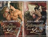 Die Geliebte des Lords + Gefangener ihrer Liebe (2 B&auml;nde im Set!) - Ann Lawrence