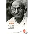 Gandhi ou l'�veil des humili�s