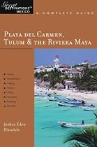 Playa Del Carmen Tulman And The Riviera Maya