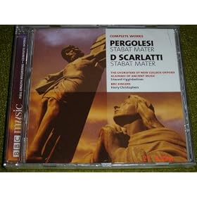 Pergolesi Stabat Mater; D Scarlatti Stabat Mater by  Giovanni Battista Pergolesi, Domenico Scarlatti, Edward Higginbottom, Harry Christophers, and Pauline Nobes 