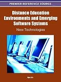 2012 Distance Education Environments and Emerging Software Systems: New Technologies on Sale 2012, IGI Global, Best Software for Education 2012