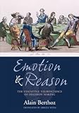 Emotion And Reason: The Cognitive science of Decision Making