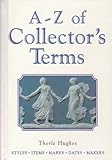 A-Z of collector's terms
