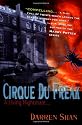 Cirque Du Freak #1: A Living Nightmare: Book 1 in the Saga of Darren Shan (Cirque Du Freak: the Saga of Darren Shan)