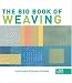 The Big Book of Weaving