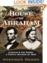 House of Abraham: Lincoln and the Todds, a Family Divided by War