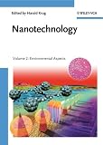 Nanotechnology: Volume 2: Environmental Aspects (Nanotechnology(VCH))
