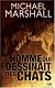L'Homme Qui Dessinait les Chats by Michael Marshall
