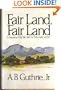 Fair Land, Fair Land