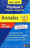 Physique S : Sujets corrigés