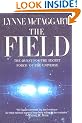 The Field: The Quest for the Secret Force of the Universe