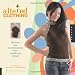 Altered Clothing: Hip Fixes and Transformations with a Needle and Thread (Domestic Arts for Crafty Girls)