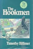 The Hookmen (087081348X) by Hillmer, Timothy