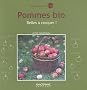 Les pommes bio - Belles � croquer !