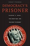 Democracy's Prisoner