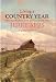 Living a Country Year: Wit and Wisdom from the Good Old Days