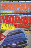 Mopar Muscle, Charger, Hemi Power, May & Nov 2005