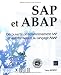 Livres : SAP et ABAP - Découverte de l'environnement SAP et autoformation au langage ABAP