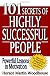 101 Secrets of Highly Successful People