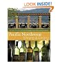 Pacific Northwest Wining and Dining: The People, Places, Food, and Drink of Washington, Oregon, Idaho, and British Columbia