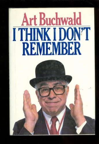 I Think I Don't Remember