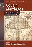 Cousin marriages : between tradition, genetic risk and cultural change