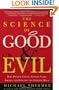 The Science of Good and Evil: Why People Cheat, Gossip, Care, Share, and Follow the Golden Rule