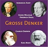 Immanuel Kant, Georg Wilhelm Friedrich Hegel, Charles Darwin, Karl Marx, 1 Audio-CD