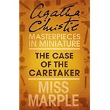 the case of the caretaker a miss marple short story