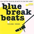 Blue Break Beats Vol.3